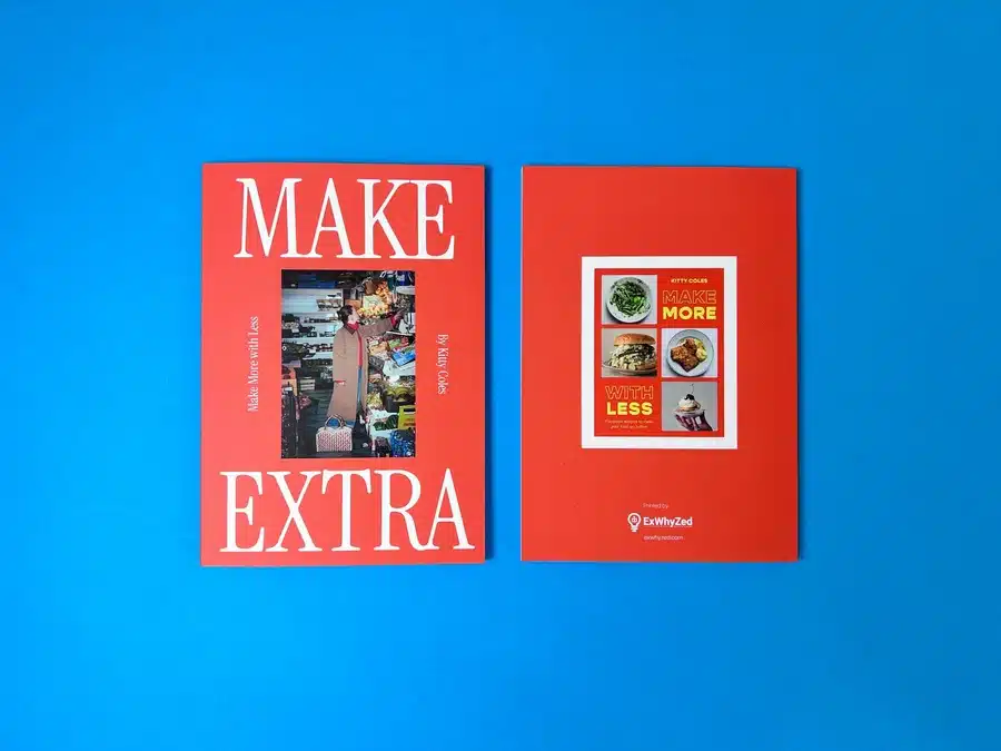 Make Extra book cover by Kitty Coles highlighting recipe book printing